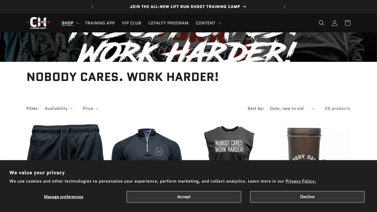 cameronhanes.com - Collections - Nobody Cares Work Harder preview