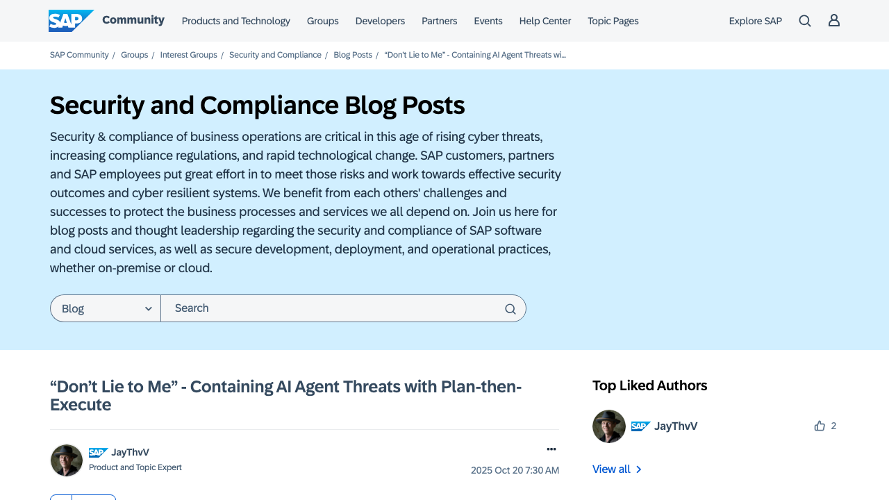 community.sap.com - T5 - Security And Compliance Blog Posts - Don T Lie To Me Containing Ai Agent Threats With Plan Then
