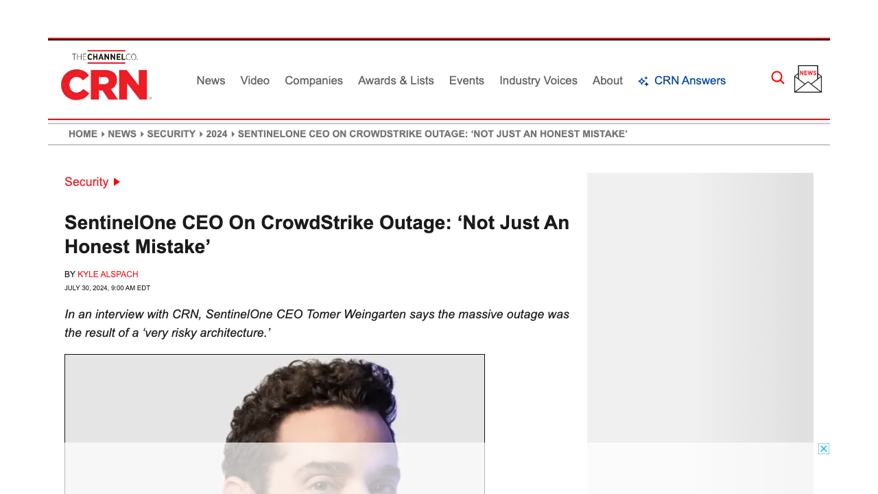 crn.com - News - Security - 2024 - Sentinelone Ceo On Crowdstrike Outage Not Just An Honest Mistake preview