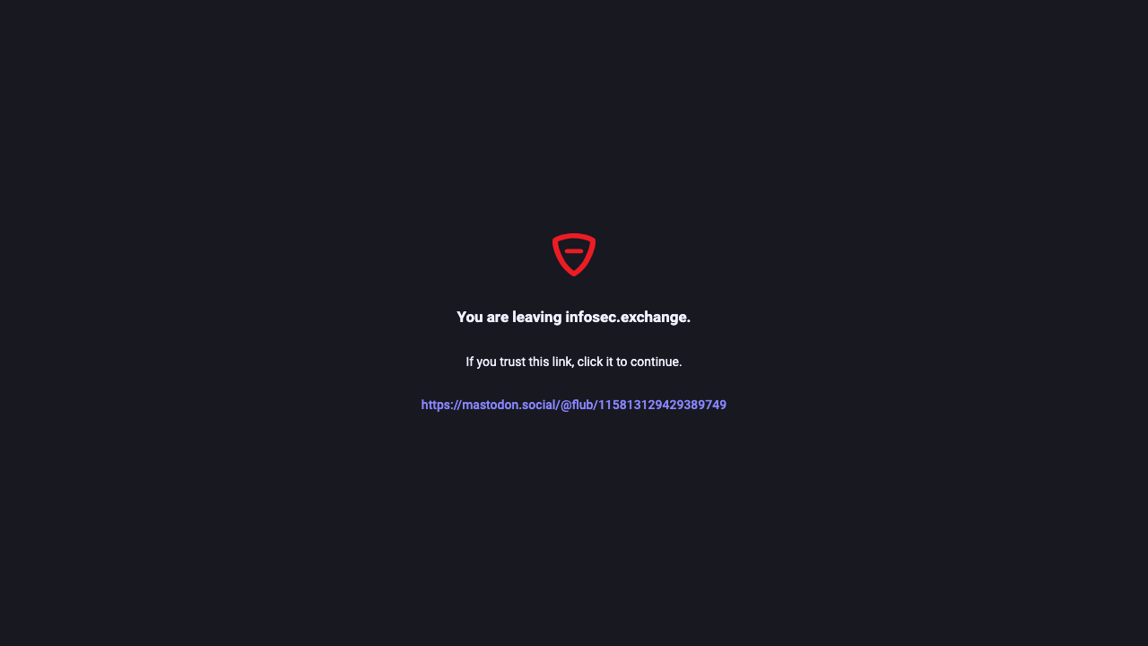 infosec.exchange - @Flub@Mastodon.Social - 115813129477906011 preview