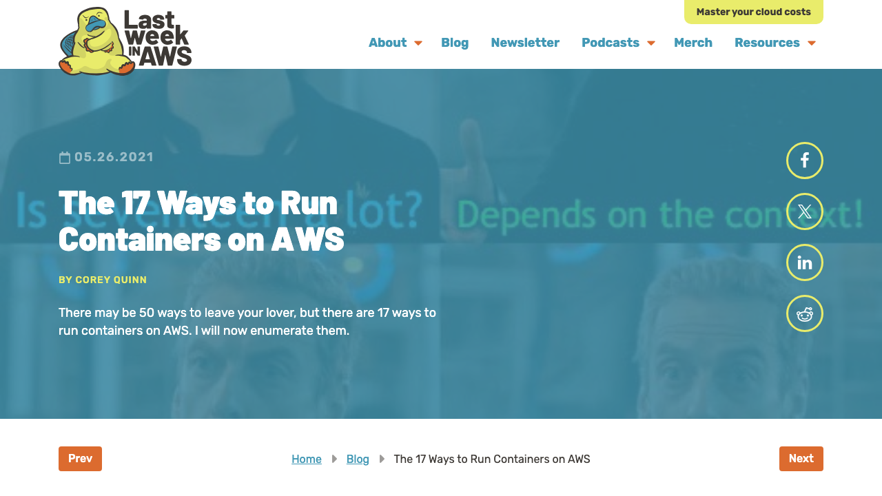 lastweekinaws.com - Blog - The 17 Ways To Run Containers On Aws preview