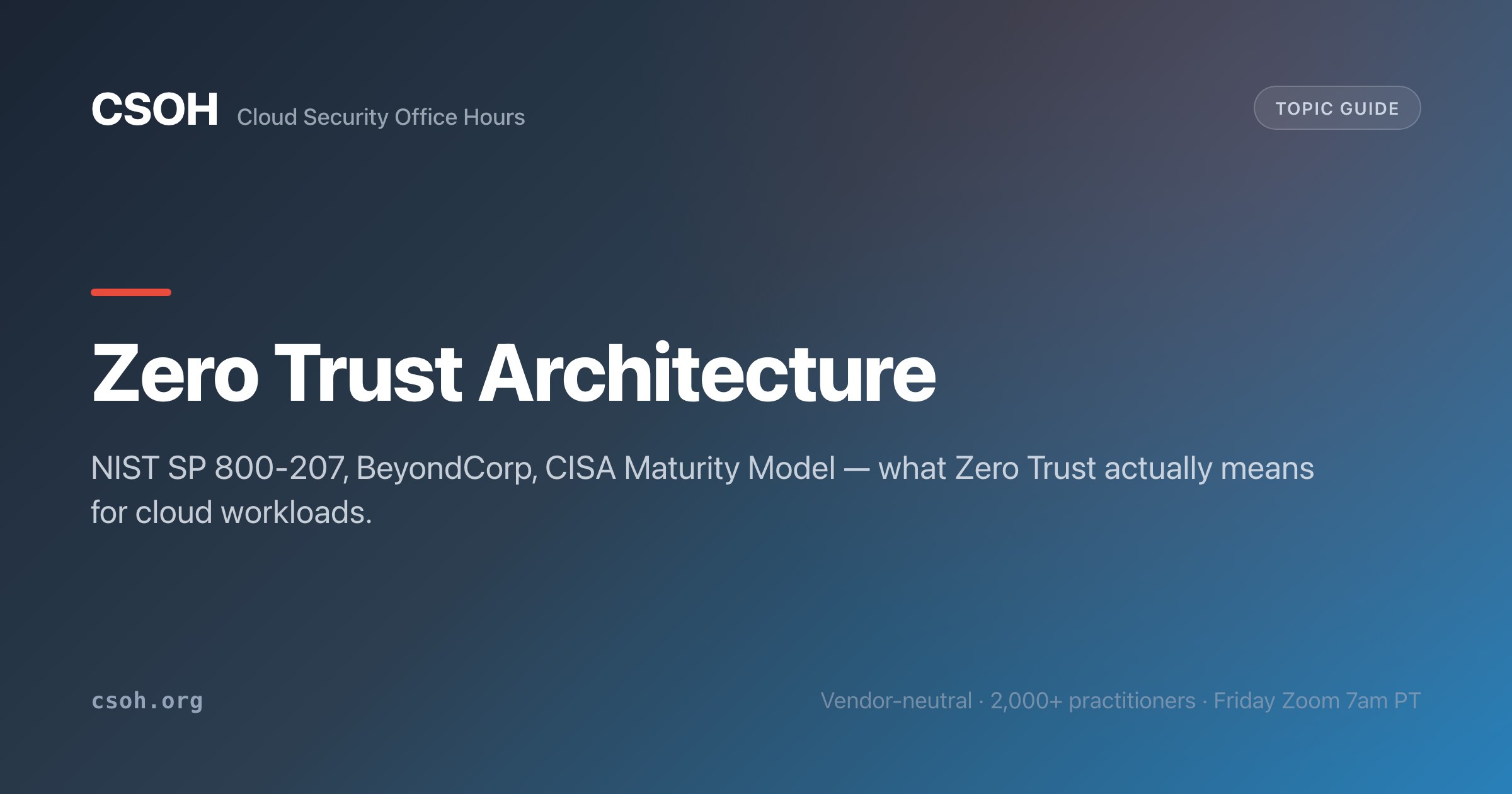 Zero trust guide