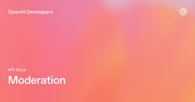 OpenAI Moderation API preview